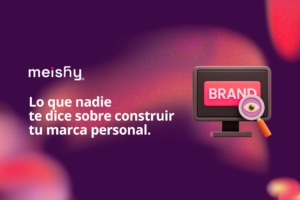 6 aniversario startup marca personal meishy